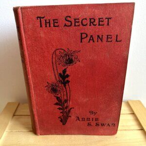 Antique Copy of The Secret Panel by Annie Shepherd Swan